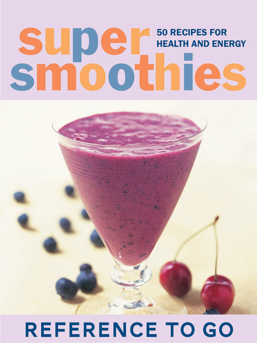 Title details for Super Smoothies by Mary Corpening Barber - Available